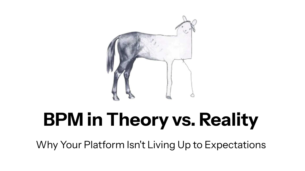 BPM in Theory vs. Reality: Why Your Platform Isn't Living Up to Expectations feature image